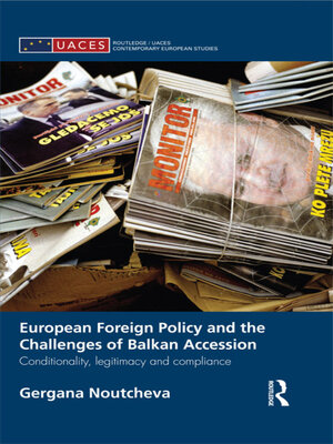cover image of European Foreign Policy and the Challenges of Balkan Accession
